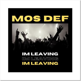 Mos Def // Im Leaving Posters and Art